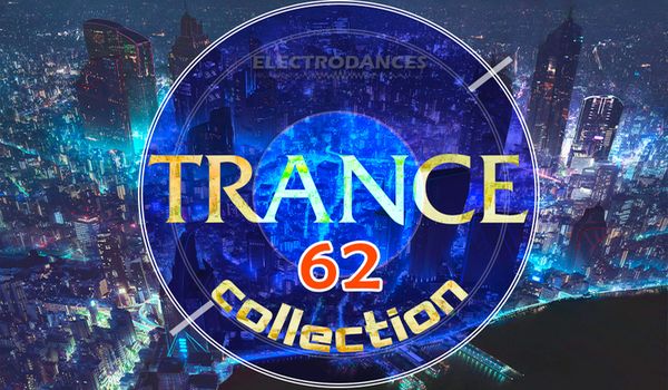 VA - Trance Collection vol.62 (2017) MP3 ������� �������