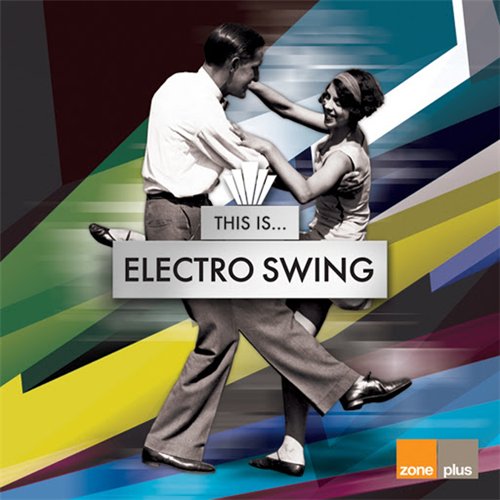 Guido Spumante, Pepe Spumante & Junior Di Luca - This Is... Electro Swing (2016) MP3 ������� �������